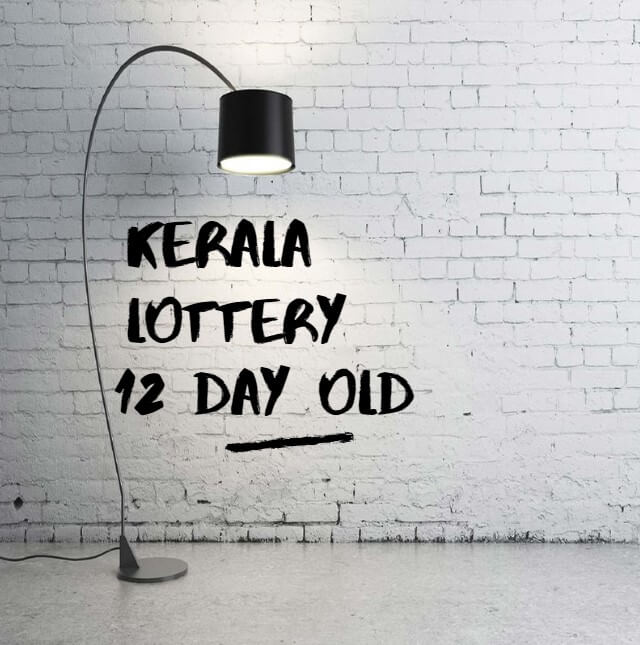 Kerala Lottery Result 12 day old, Its's Show the 12 day old result and prediction.