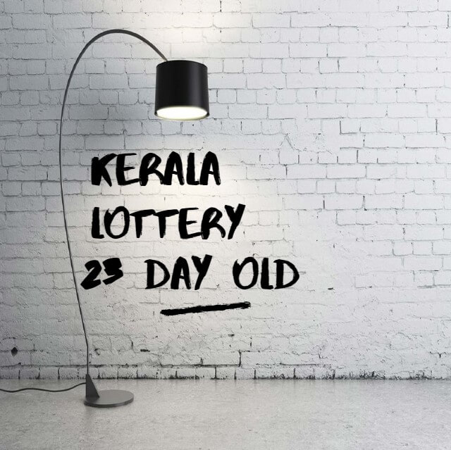 Kerala Lottery Result 23 day old, Its's Show the 23 day old result and prediction.